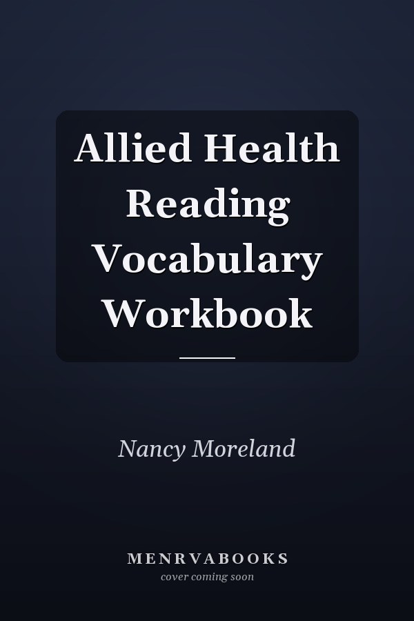 Allied Health Reading Vocabulary Workbook