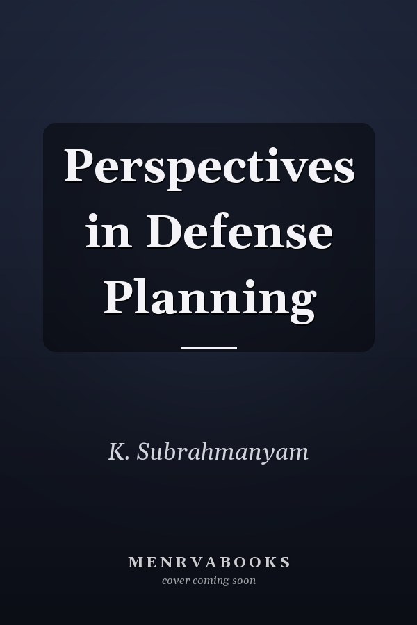 Perspectives in Defense Planning