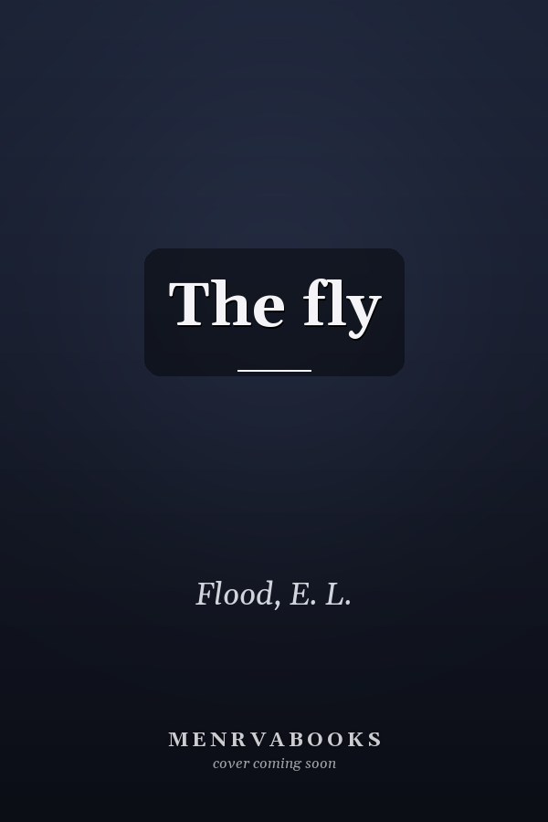 The fly