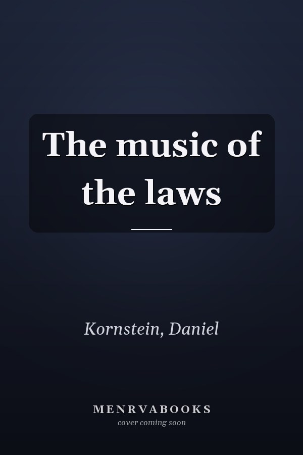 The music of the laws