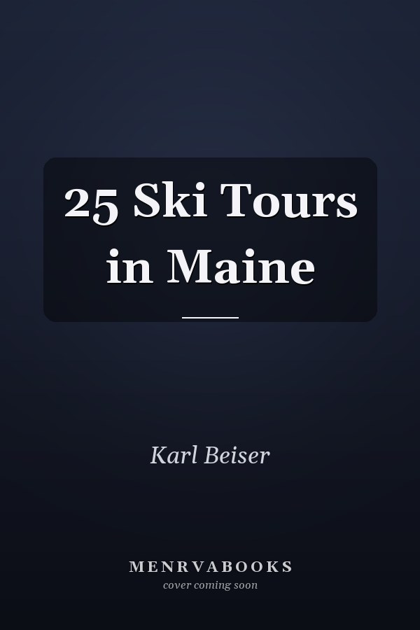 25 Ski Tours in Maine
