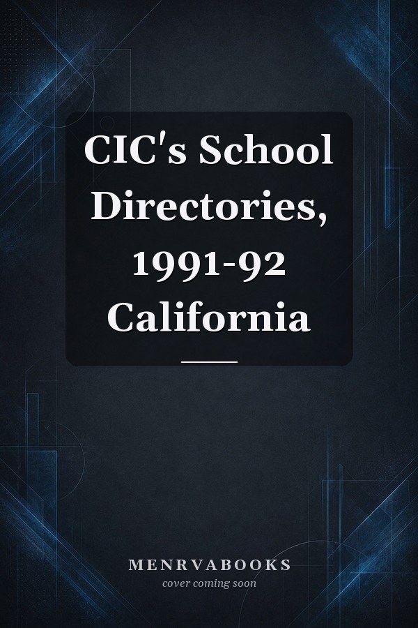 CIC's School Directories, 1991-92 California