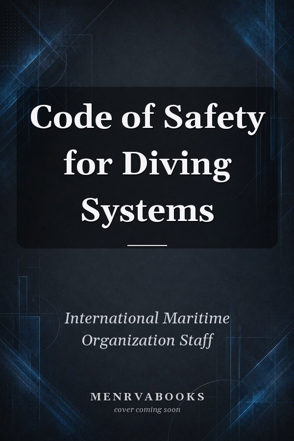 Code of Safety for Diving Systems