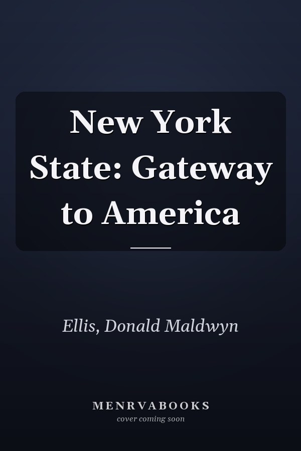 New York State: Gateway to America