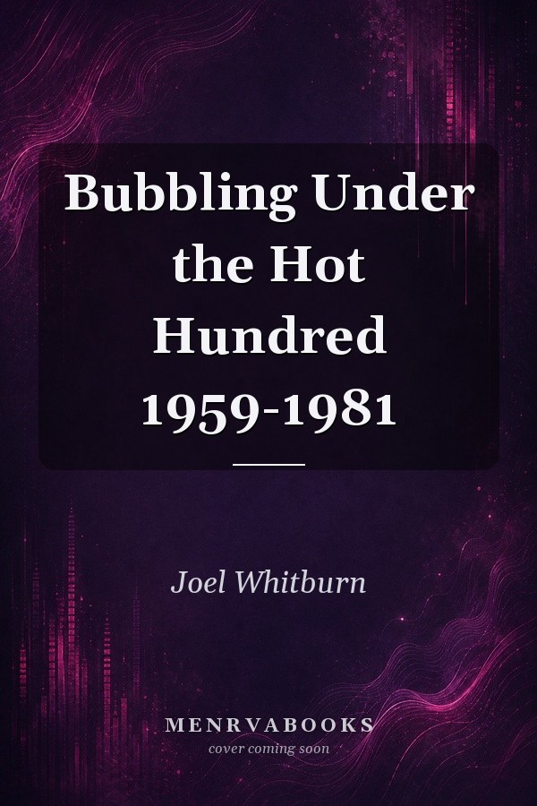 Bubbling Under the Hot Hundred 1959-1981