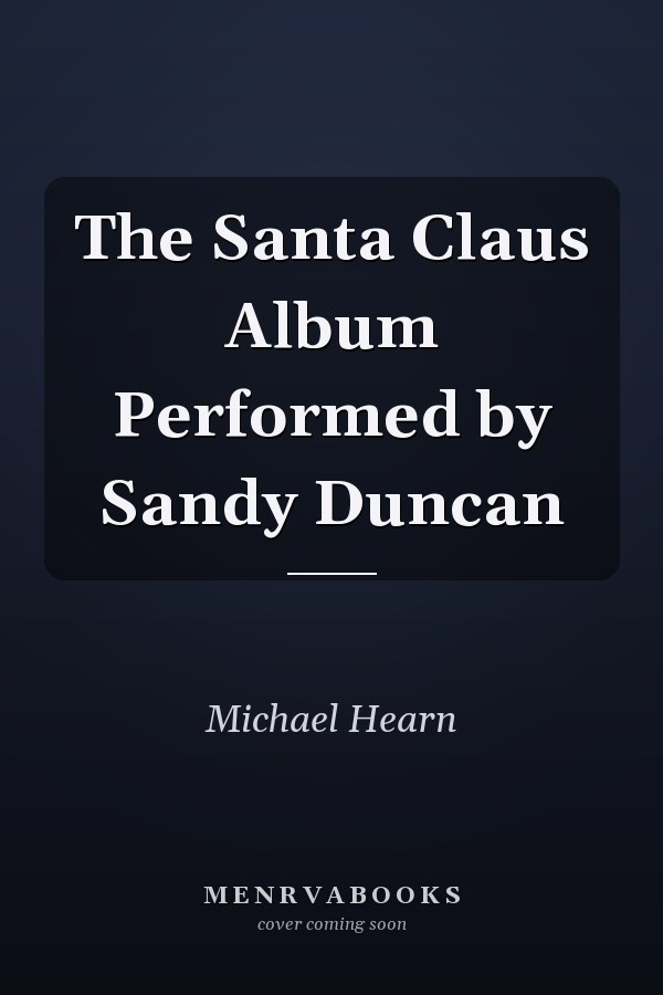 The Santa Claus Album Performed by Sandy Duncan