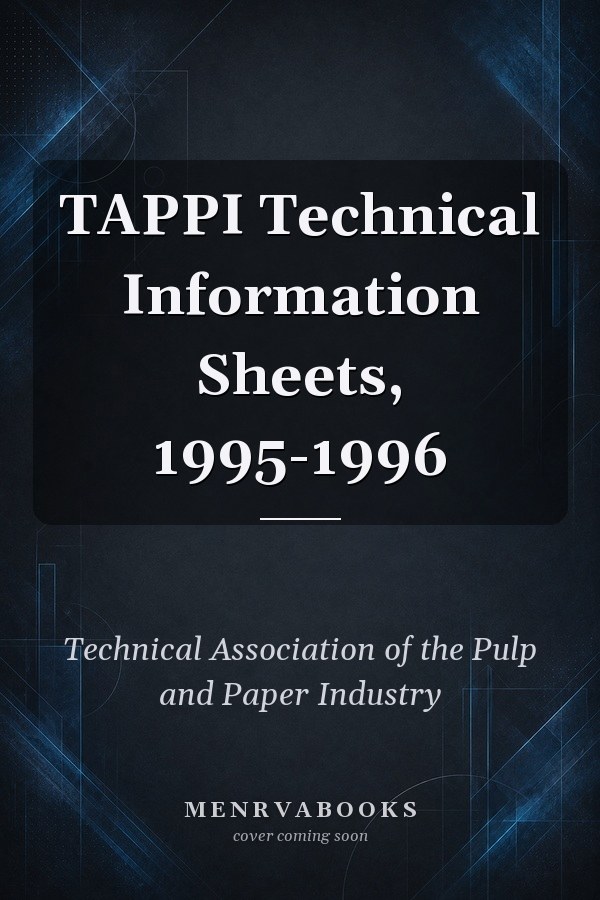 TAPPI Technical Information Sheets, 1995-1996