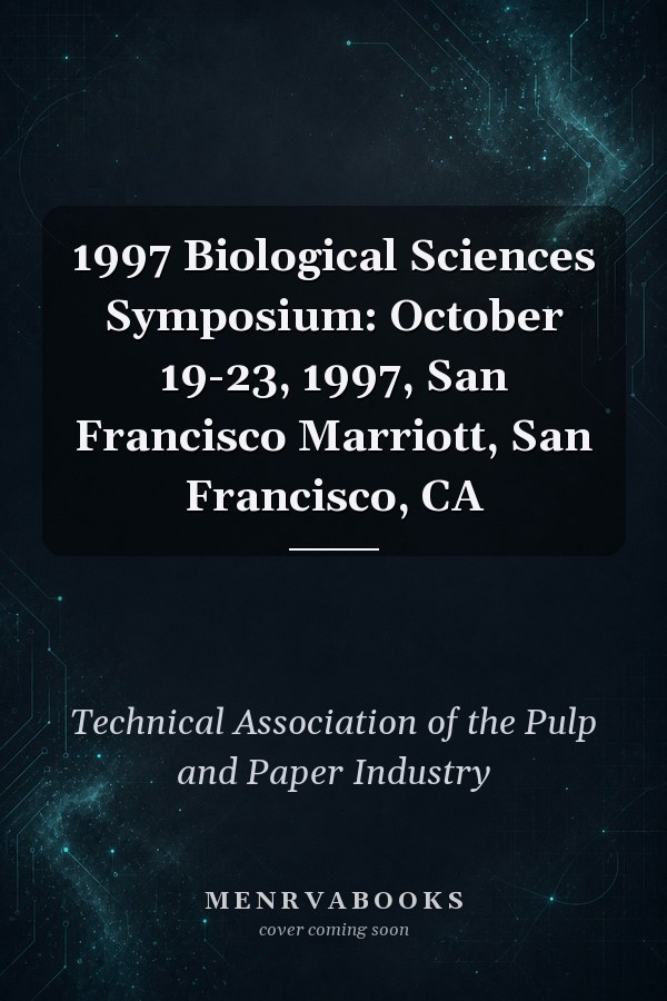1997 Biological Sciences Symposium: October 19-23, 1997, San Francisco Marriott, San Francisco, CA