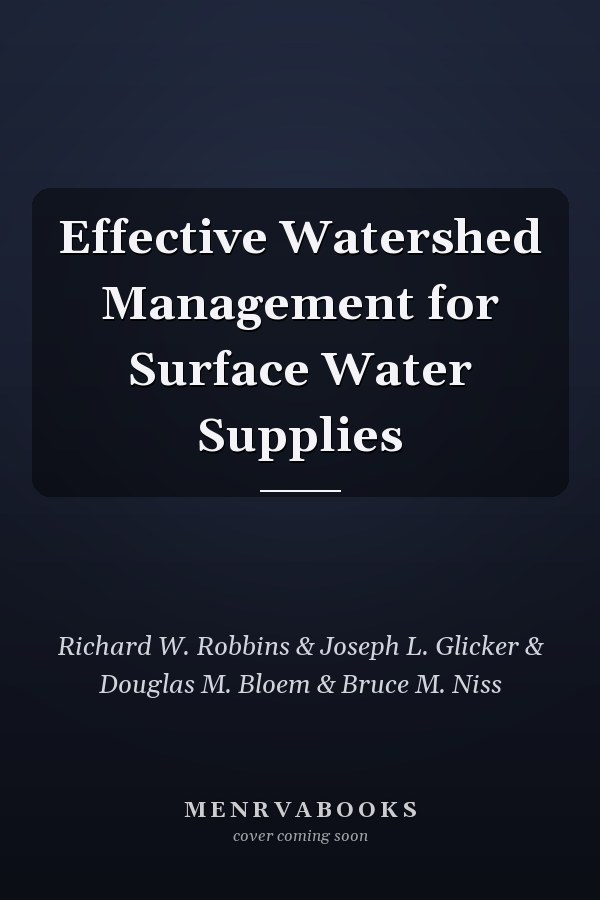 Effective Watershed Management for Surface Water Supplies