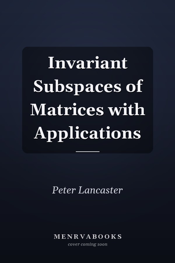 Invariant Subspaces of Matrices with Applications