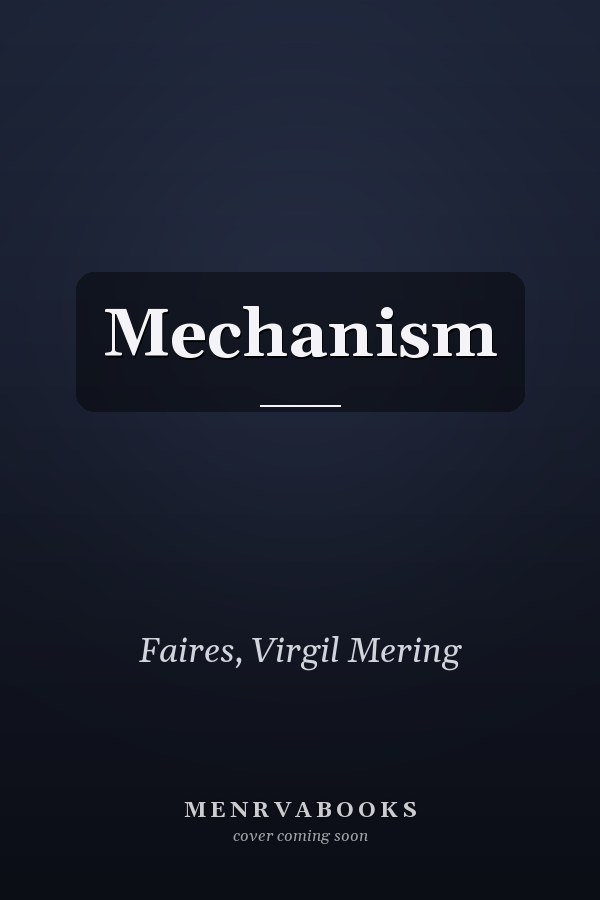 Mechanism