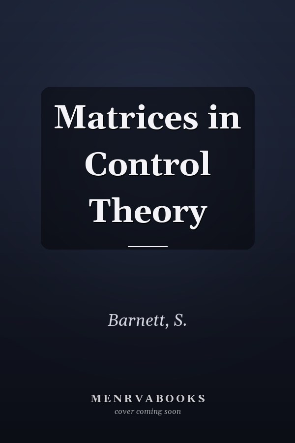 Matrices in Control Theory