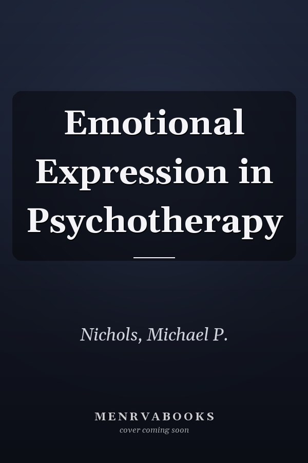 Emotional Expression in Psychotherapy