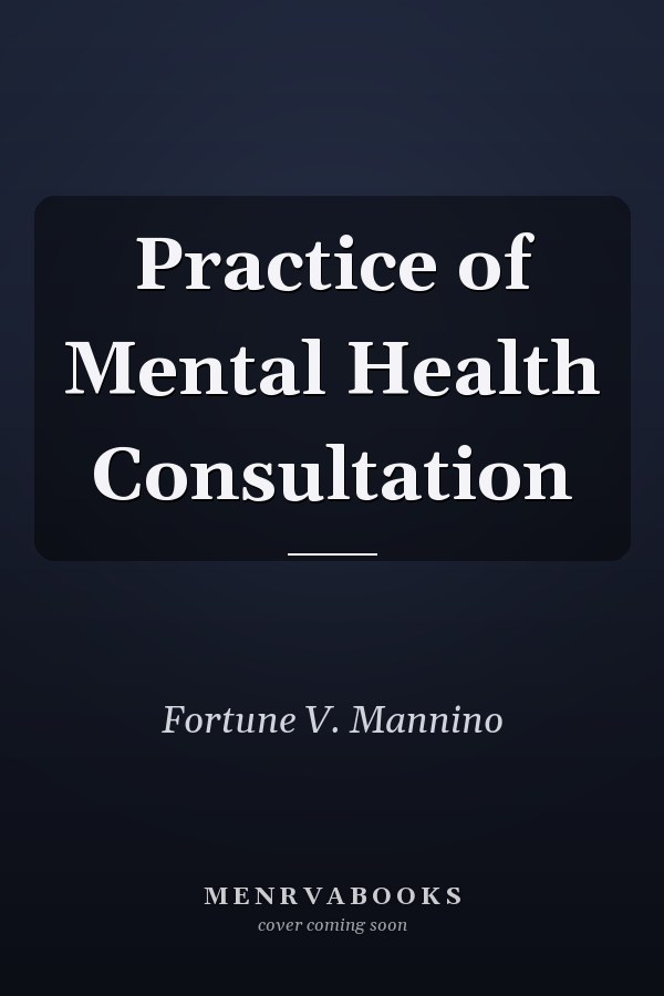 Practice of Mental Health Consultation