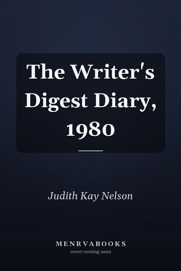 The Writer's Digest Diary, 1980