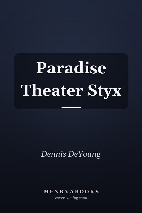 Paradise Theater Styx
