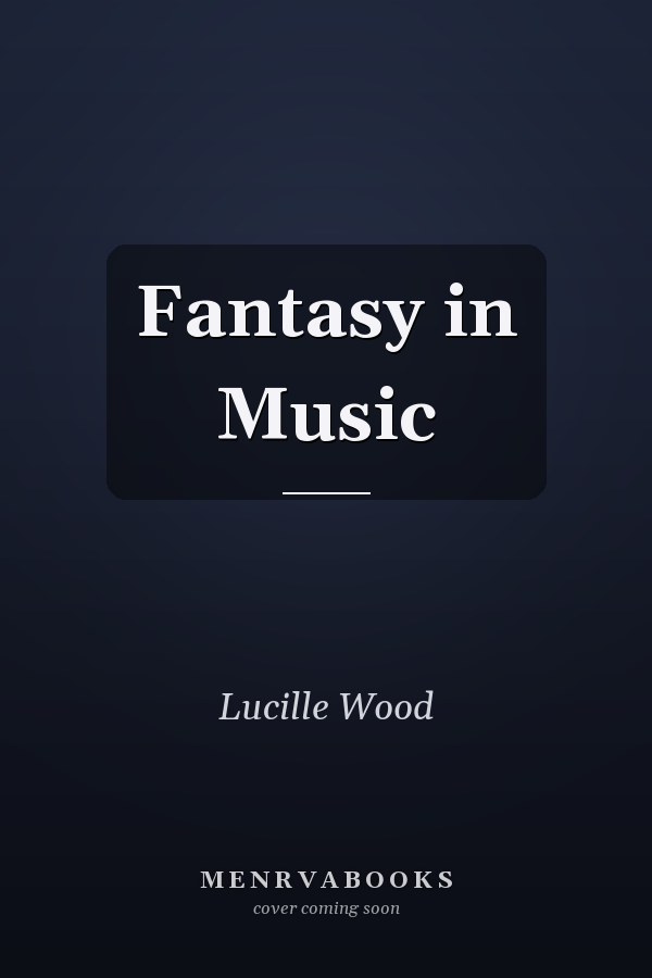 Fantasy in Music