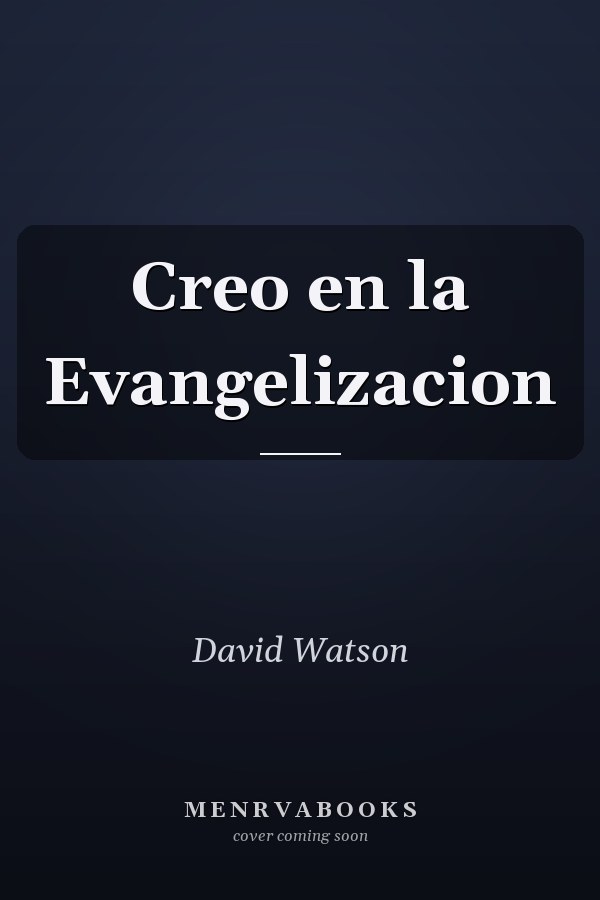Creo en la Evangelizacion