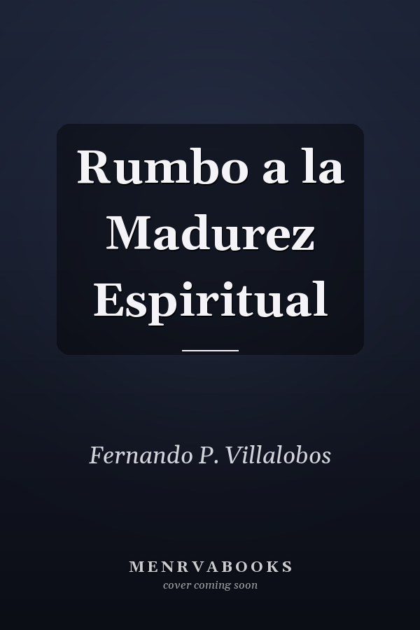 Rumbo a la Madurez Espiritual