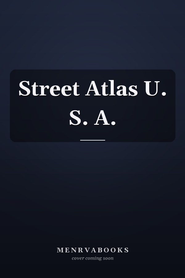 Street Atlas U. S. A.