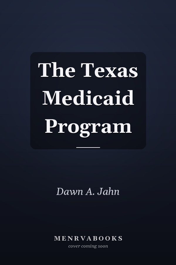 The Texas Medicaid Program