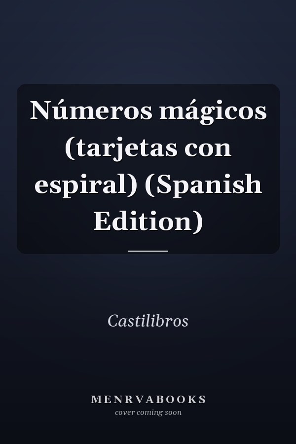 Números mágicos (tarjetas con espiral) (Spanish Edition)