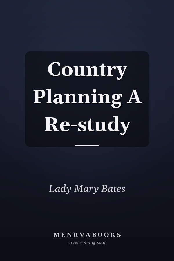 Country Planning A Re-study