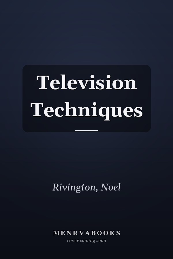 Television Techniques