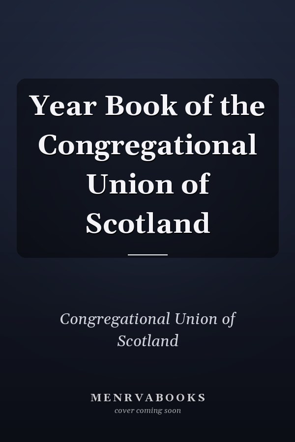 Year Book of the Congregational Union of Scotland