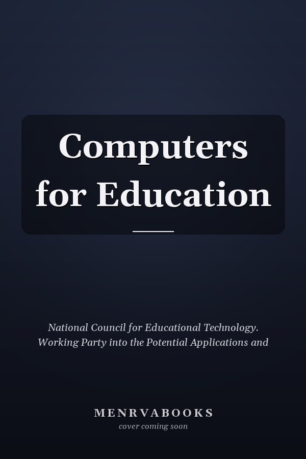 Computers for Education