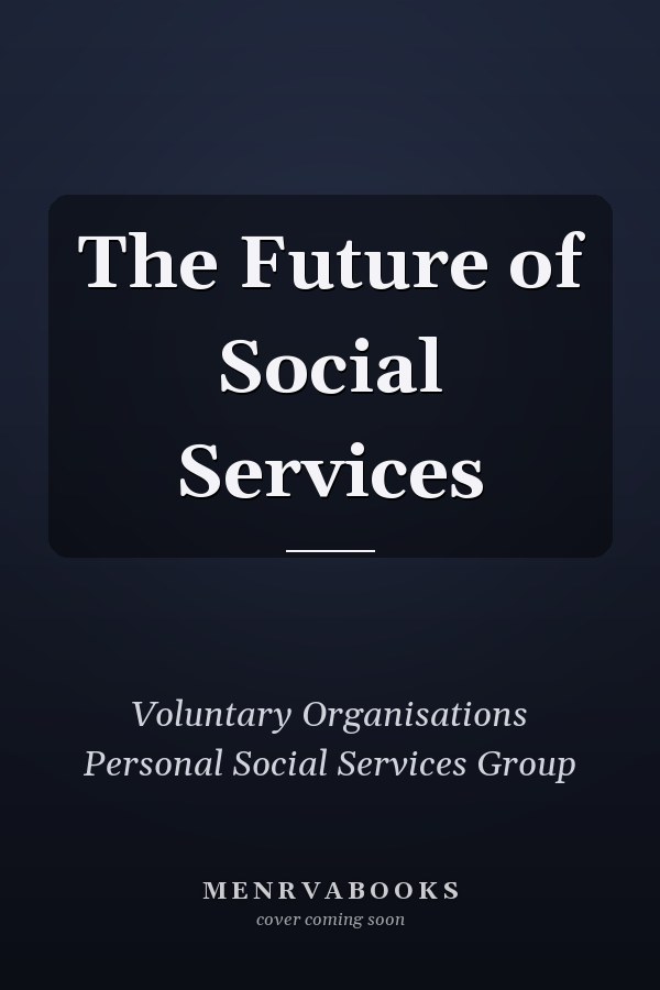 The Future of Social Services