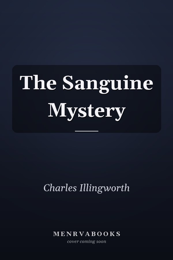 The Sanguine Mystery
