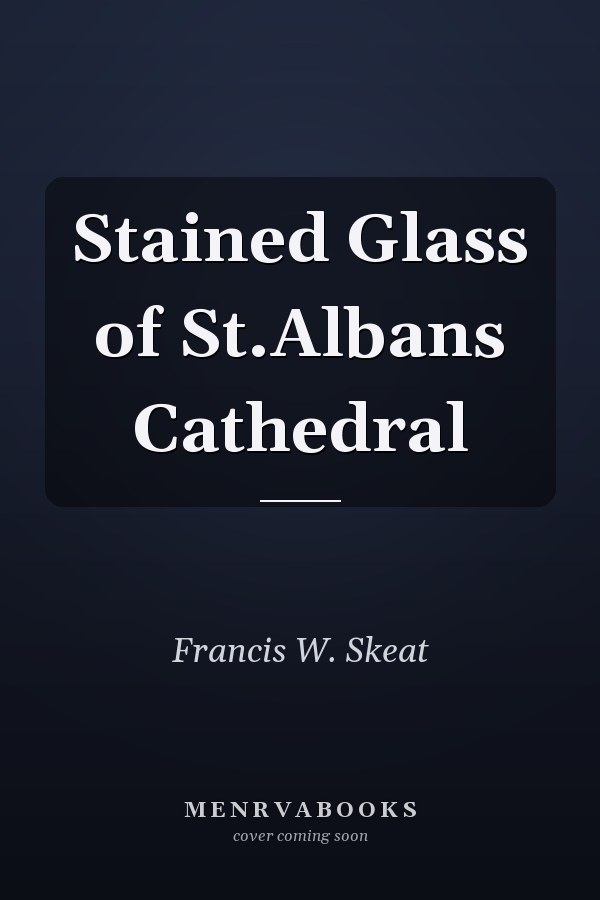 Stained Glass of St.Albans Cathedral