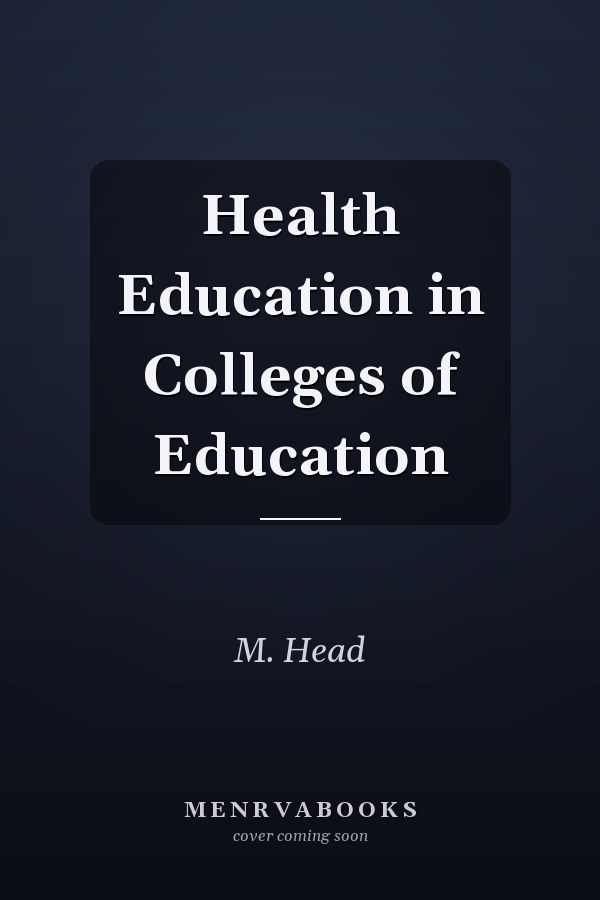 Health Education in Colleges of Education