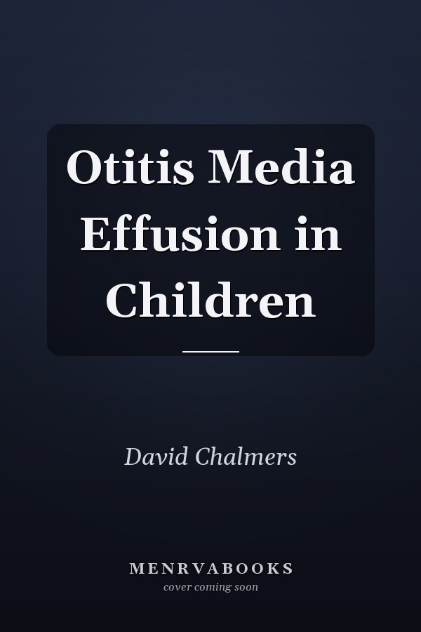Otitis Media Effusion in Children
