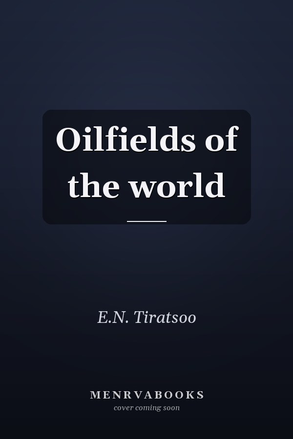 Oilfields of the world