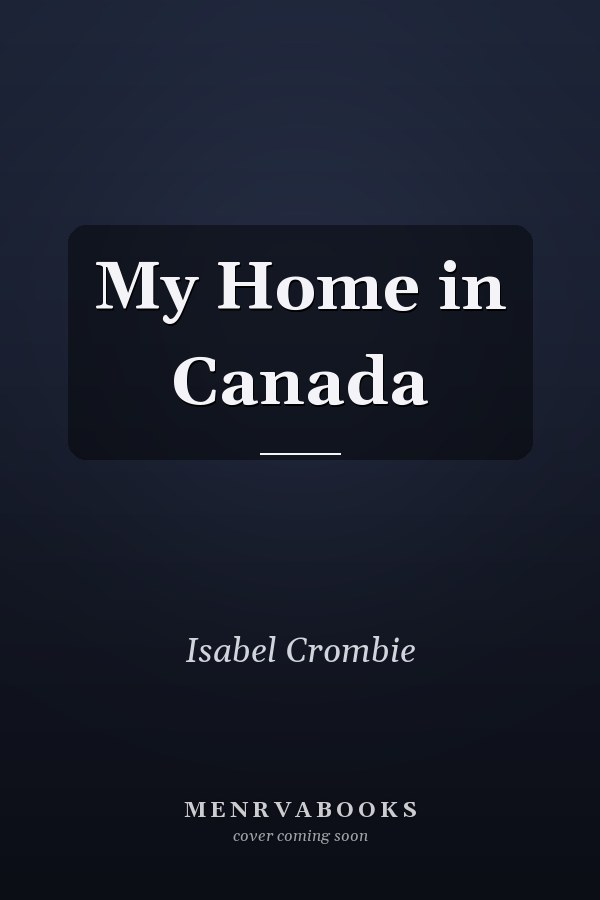 My Home in Canada