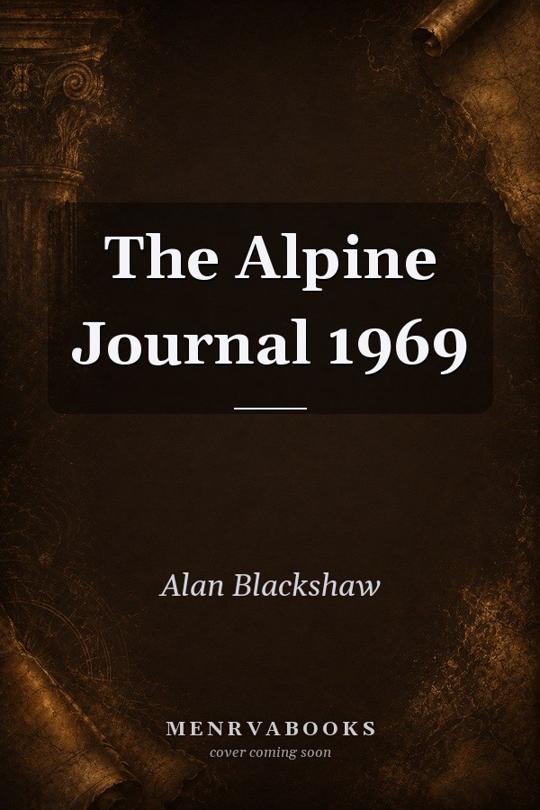 The Alpine Journal 1969