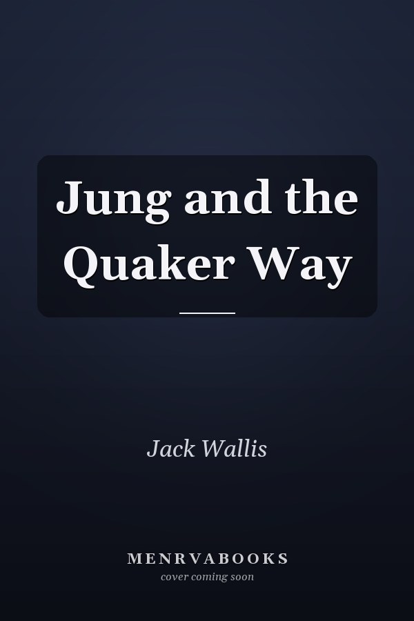 Jung and the Quaker Way