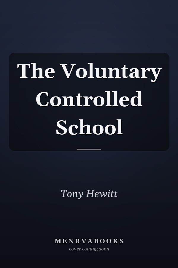 The Voluntary Controlled School