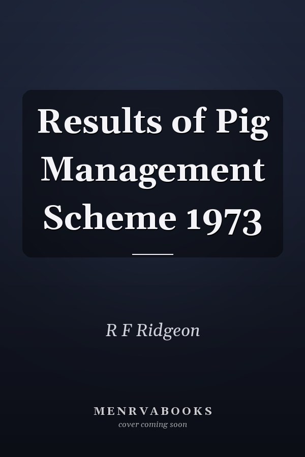 Results of Pig Management Scheme 1973