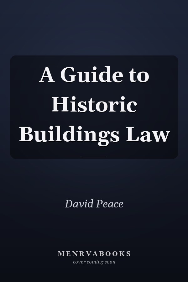 A Guide to Historic Buildings Law