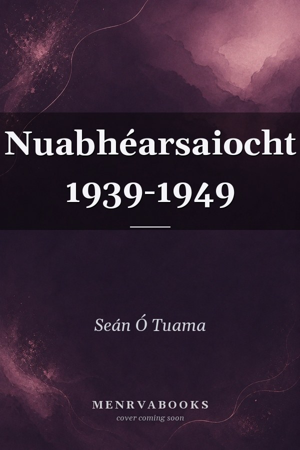 Nuabhéarsaiocht 1939-1949