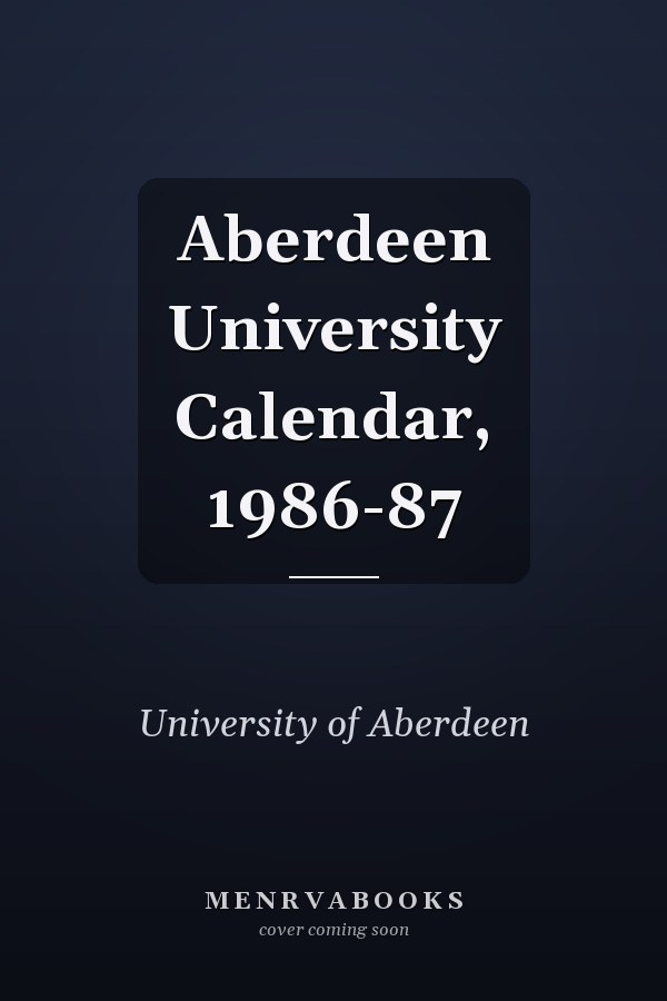Aberdeen University Calendar, 1986-87