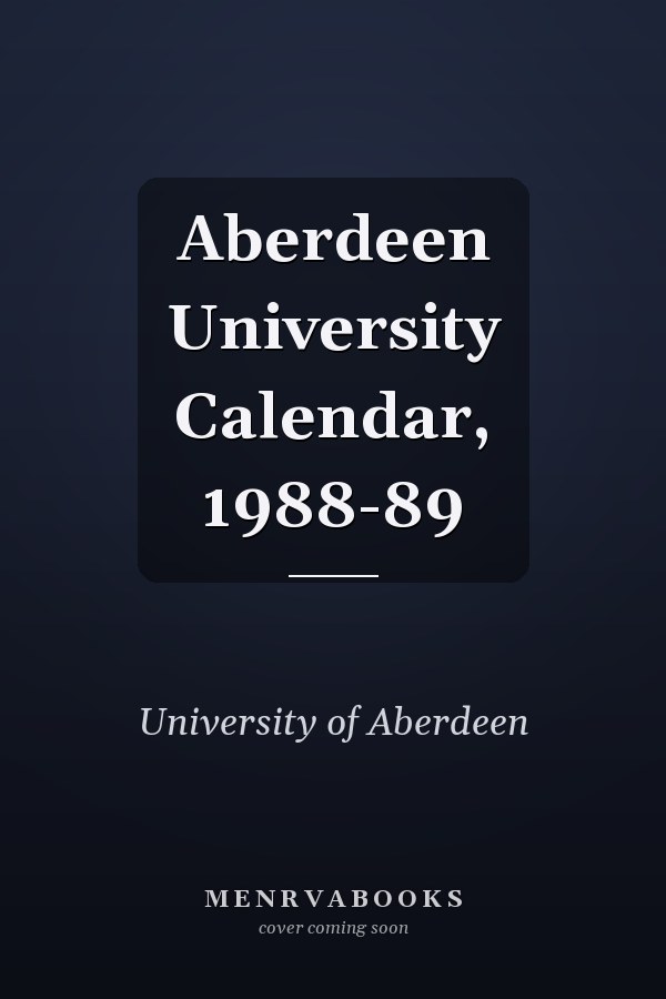 Aberdeen University Calendar, 1988-89