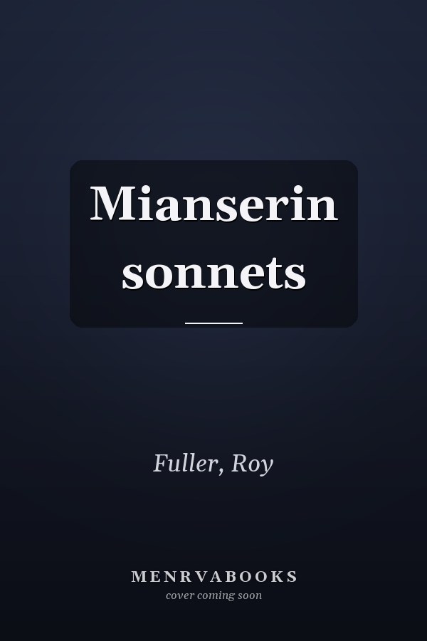 Mianserin sonnets