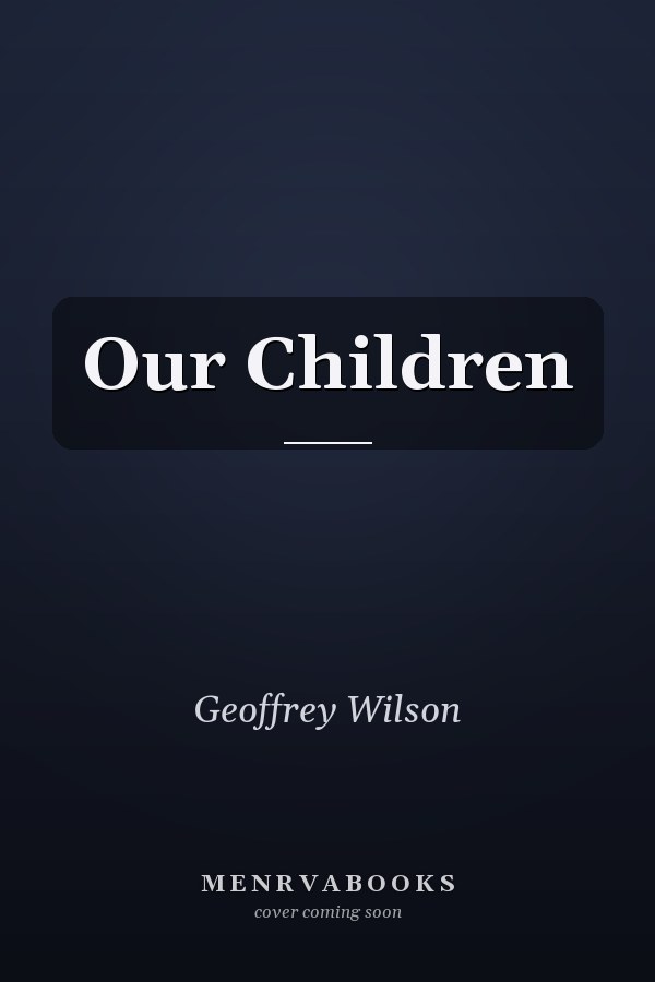 Our Children