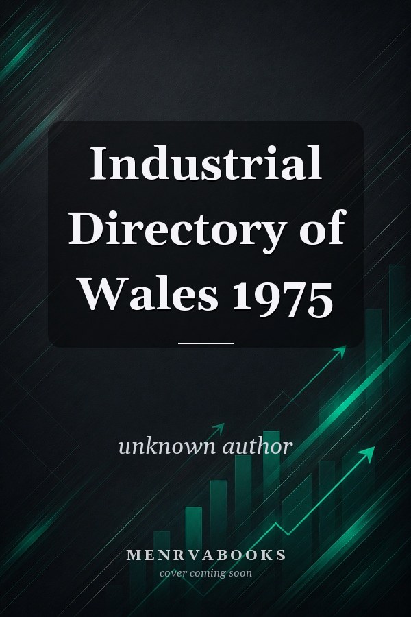 Industrial Directory of Wales 1975