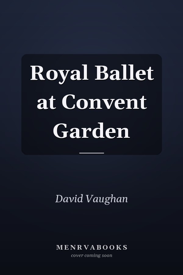 Royal Ballet at Convent Garden