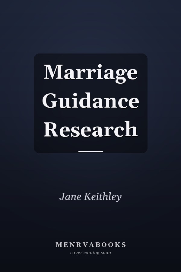 Marriage Guidance Research